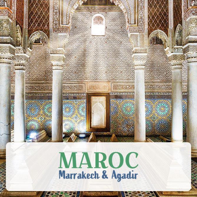 MAROC - MARRAKECH & AGADIR